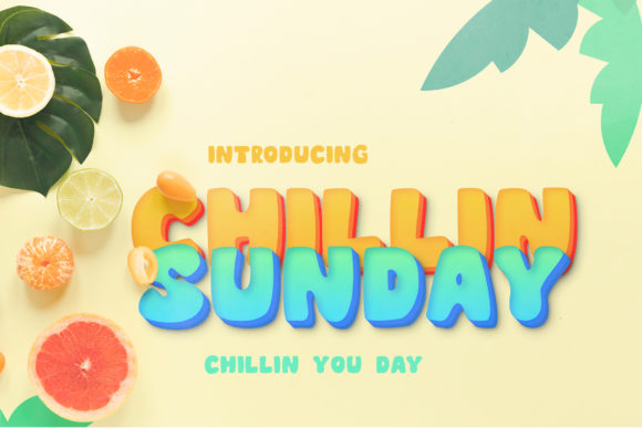 Chillin Sunday: A Bold, Friendly Display Font for Your Brand