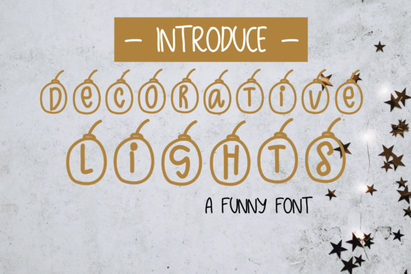Decorative-lights: A Display Font for Handmade Projects
