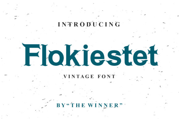 Flokiestet: A Display Font That Elevates Small Business Branding