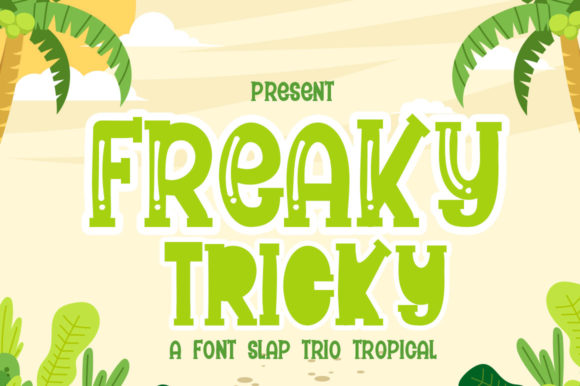 Freaky Tricky: A Playful Display Font for Digital Branding