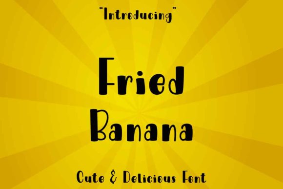 Fried Banana Typeface: A Quirky Display Font for Editorial Design