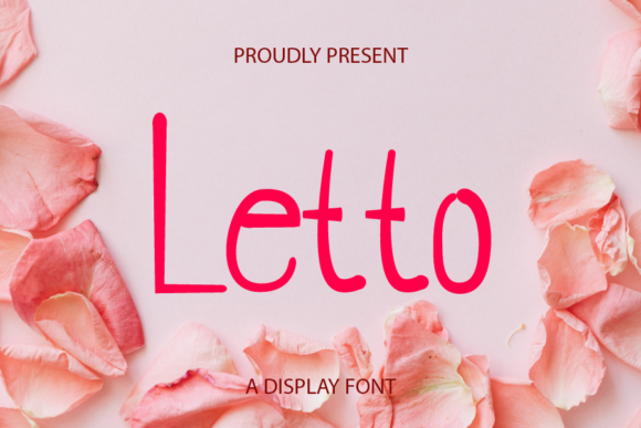 Letto: The Friendly Display Font That Upgraded My Brand