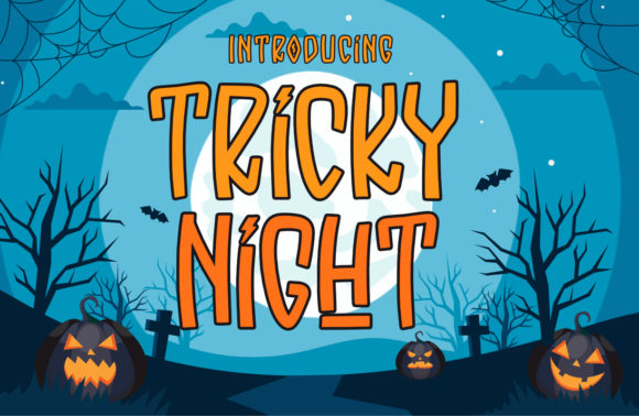 Tricky Night: A Quirky Display Font for Campaign Creatives